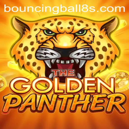 Exploring the Exciting World of GOLDENPANTHER: An In-Depth Look Inspired by BouncingBall8