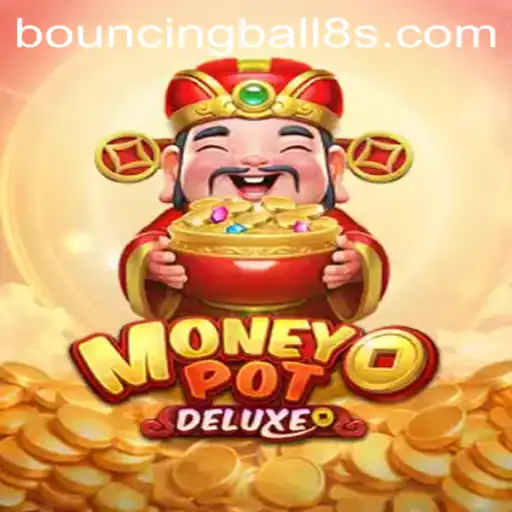 Exploring the Thrills of MoneyPotDELUXE: A Dive into Its Features and Gameplay