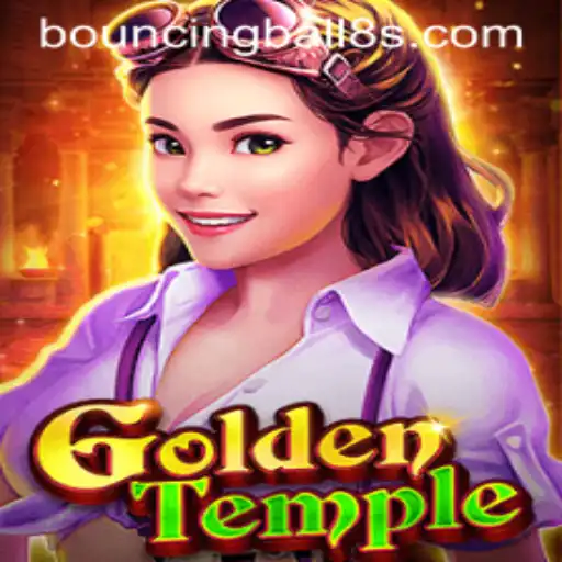 Exploring the Enchanting World of GoldenTemple and BouncingBall8