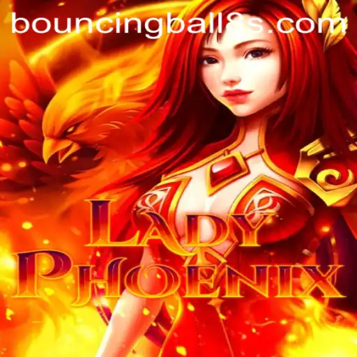 Unveiling the Mystical World of LadyPhoenix: A Deep Dive into BouncingBall8