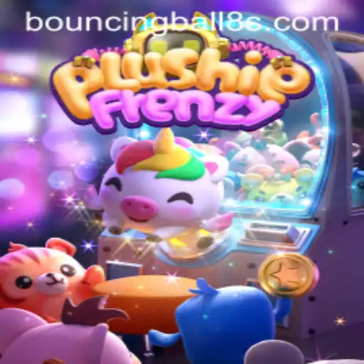 Discover the Exciting World of PlushieFrenzy and BouncingBall8