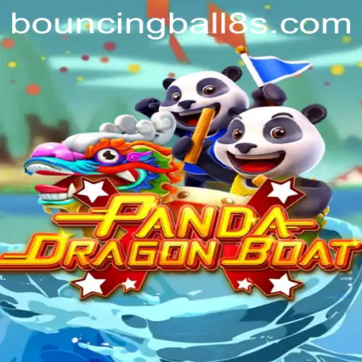 Explore the Thrilling World of PANDADRAGONBOAT and BouncingBall8